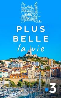 Plus belle la vie poster
