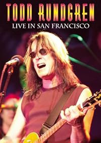 Todd Rundgren: Live in San Francisco poster
