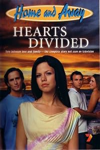 Home and Away: Hearts Divided poster