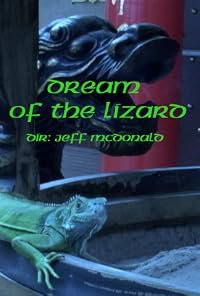 Dream of the Lizard poster