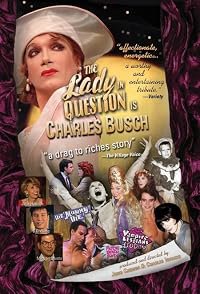 The Lady in Question Is Charles Busch poster