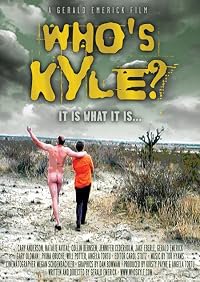 Who's Kyle? poster