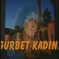 Gurbet Kadini poster