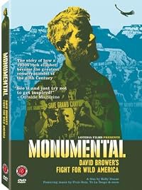 Monumental: David Brower's Fight for Wild America poster