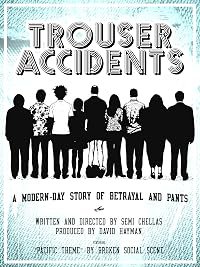 Trouser Accidents poster