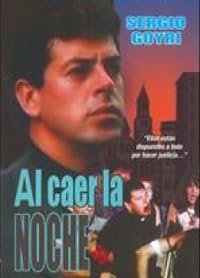 Al caer la noche poster