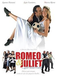 O Casamento de Romeu e Julieta poster
