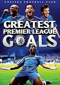 Chelsea FC: 100 Great Goals poster