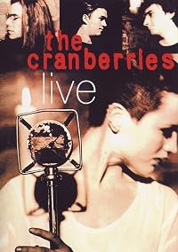 The Cranberries: Live poster