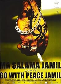 Gå med fred Jamil - Ma salama Jamil poster