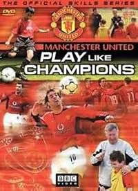 Manchester United: Play Like Champions poster