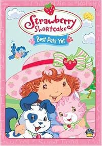 Strawberry Shortcake: Best Pets Yet poster