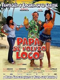 Papá se volvió loco poster