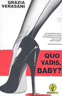 Quo Vadis, Baby? poster