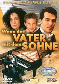 Wenn der Vater mit dem Sohne poster