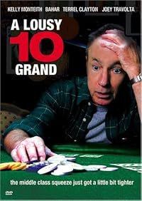 A Lousy 10 Grand poster