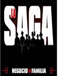 La saga: Negocio de familia poster