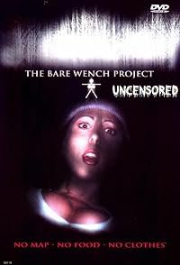 Bare Wench Project: Uncensored poster