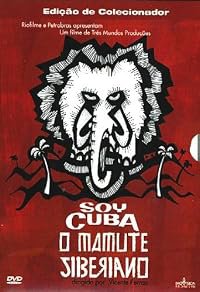 Soy Cuba, O Mamute Siberiano poster