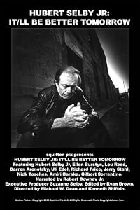 Hubert Selby Jr: It/ll Be Better Tomorrow poster