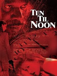 Ten 'til Noon poster