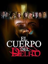El cuerpo del delito poster