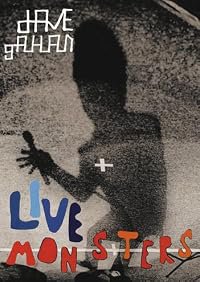 Dave Gahan: Live Monsters poster