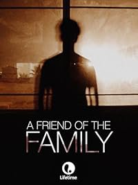A Friend of the Family poster