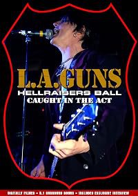 L.A. Guns: Hellraisers Ball - Caught in the Act poster