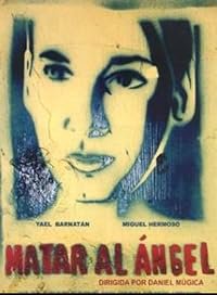 Matar al ángel poster