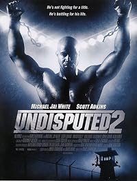 Undisputed II: Last Man Standing poster