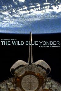 The Wild Blue Yonder poster