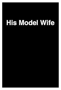 His Model Wife poster