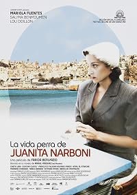 La vida perra de Juanita Narboni poster