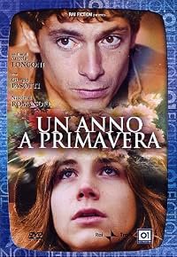 Un anno a primavera poster