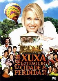 Xuxa e o Tesouro da Cidade Perdida poster