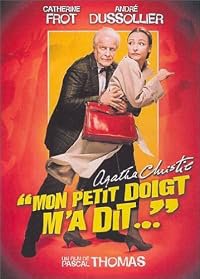 Mon petit doigt m'a dit... poster