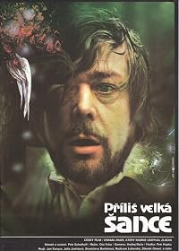 Prílis velká sance poster