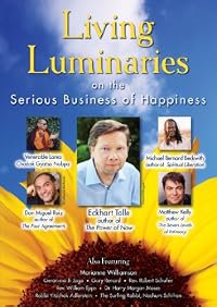 Living Luminaries: On the Serious Business of Happiness poster