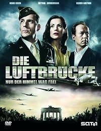 Die Luftbrücke - Nur der Himmel war frei poster