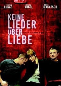 Keine Lieder über Liebe poster