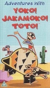Yoko! Jakamoko! Toto! poster