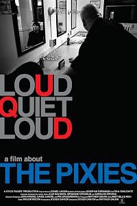 loudQUIETloud: A Film About the Pixies poster