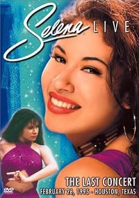 Selena Live: The Last Concert poster