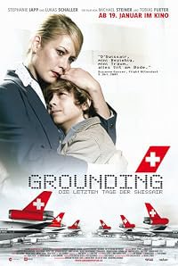 Grounding - Die letzten Tage der Swissair poster