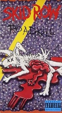 Skid Row: Roadkill poster