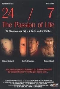 24/7: The Passion of Life poster