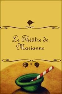 Le théâtre de Marianne poster