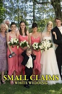 Small Claims: White Wedding poster