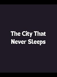 The City That Never Sleeps poster